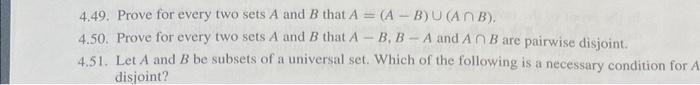 Solved 4.49. Prove for every two sets A and B that | Chegg.com