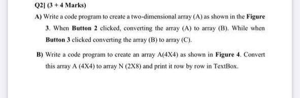 Q2 3 4 Marks A Write A Code Program To Create A Chegg Q2 3 4 Marks A Write A Code Program To Create A Chegg