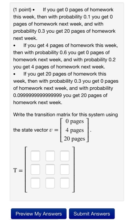 Solved (1 point) If you get 0 pages of homework this week, | Chegg.com