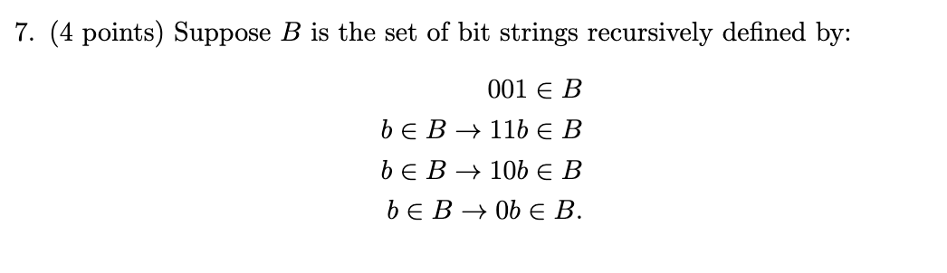 Solved Suppose B is the set of bit strings recursively | Chegg.com
