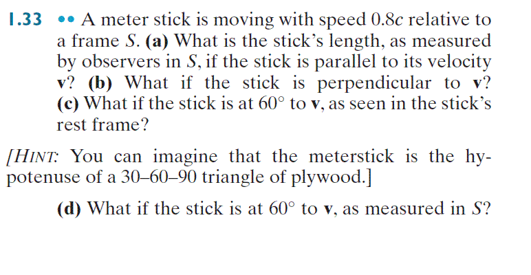 Solved A meter stick is moving with speed 0.8c relative to a | Chegg.com