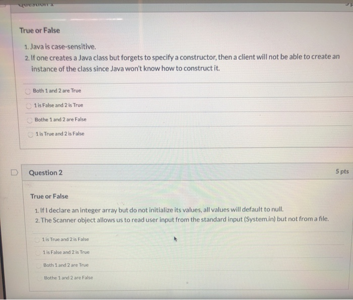 Solved Son True or False 1. Java is case-sensitive 2. If one | Chegg.com