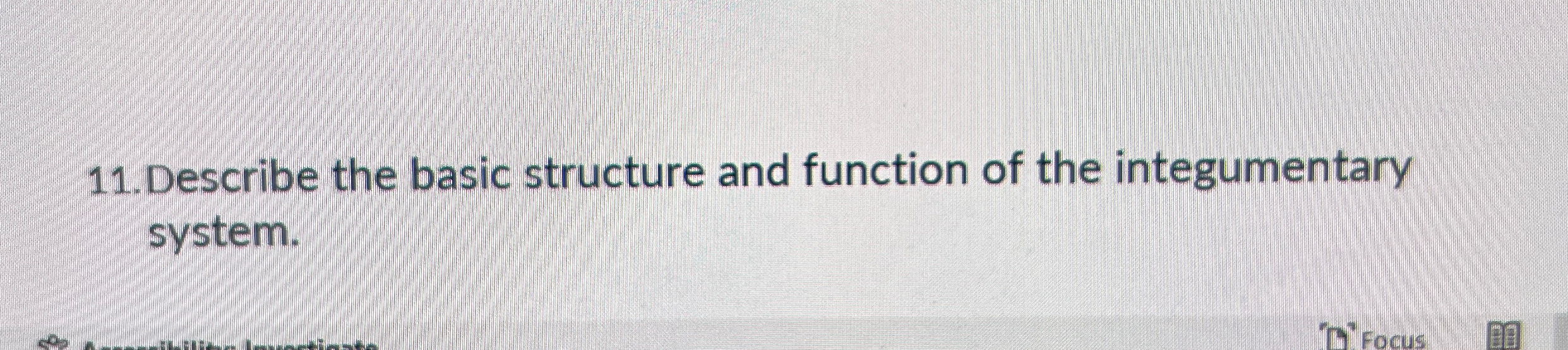 Solved 11.Describe the basic structure and function of the | Chegg.com