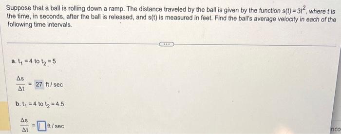Solved Suppose that a ball is rolling down a ramp. The | Chegg.com