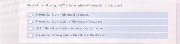 the median of continuous numerical data set is