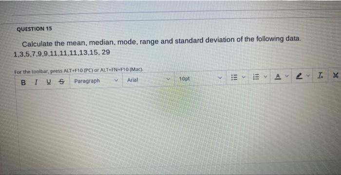 Solved Calculate the mean, median, mode, range and standard | Chegg.com