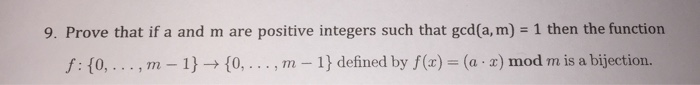 Solved 9. Prove that if a and m are positive integers such | Chegg.com