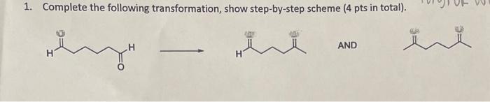 Solved 1. Complete the following transformation, show | Chegg.com