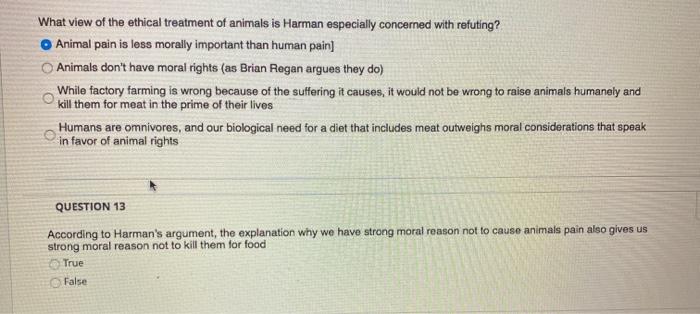Solved What view of the ethical treatment of animals is 