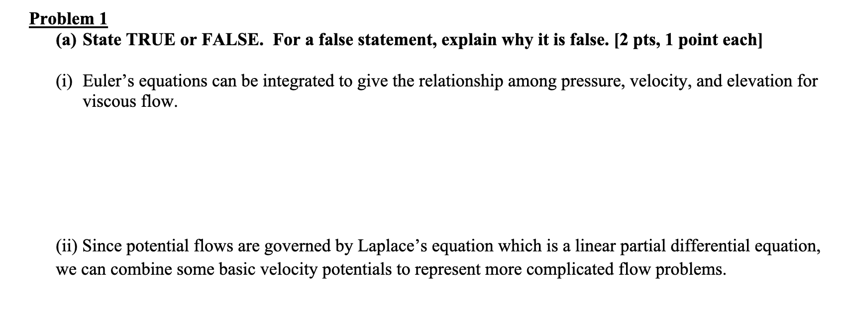 Solved Problem 1(a) ﻿State TRUE or FALSE. For a false | Chegg.com