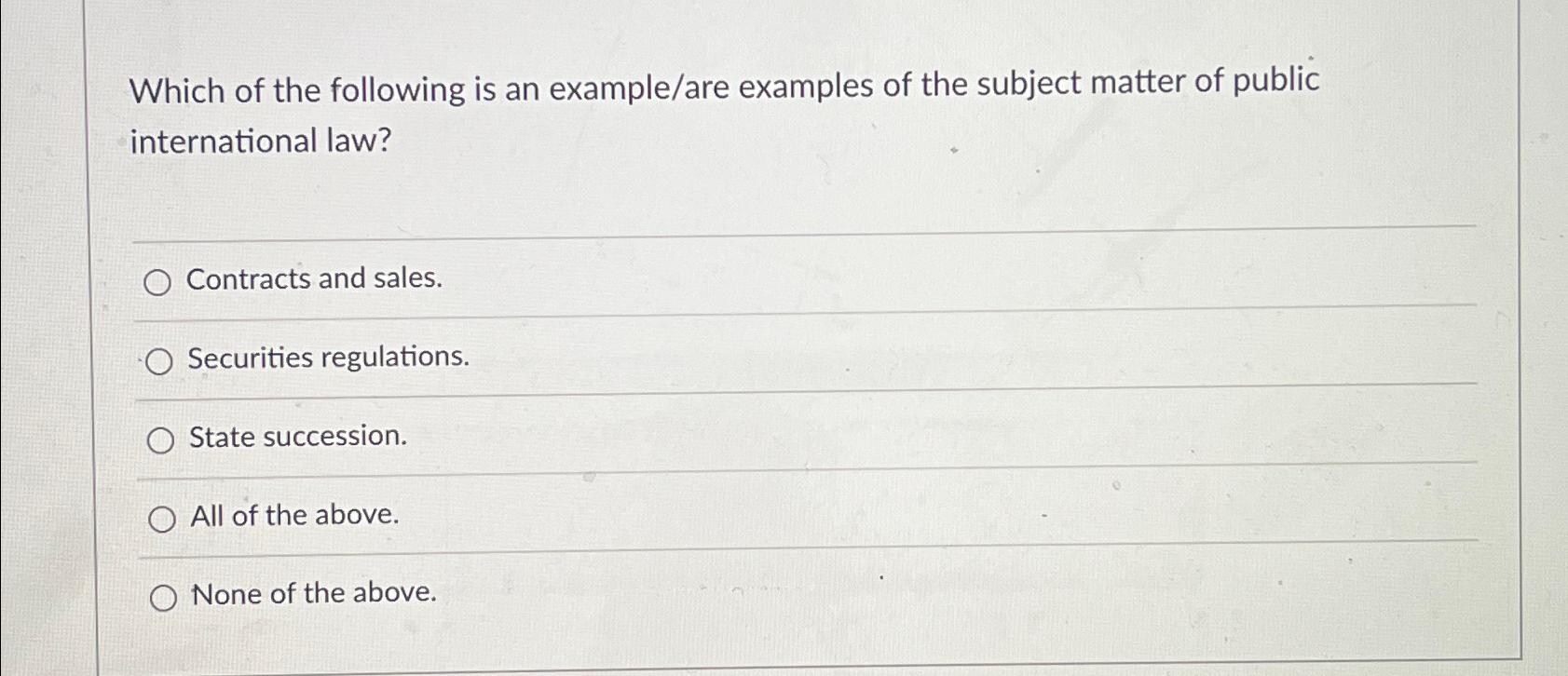 Solved Which of the following is an example/are examples of | Chegg.com