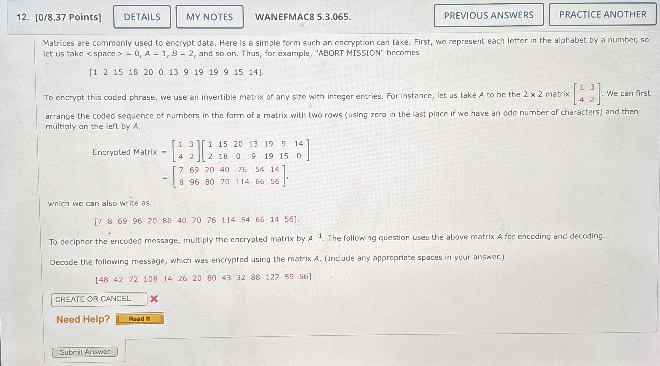 Solved Matrices are commonly used to encrypt data. Here is a | Chegg.com
