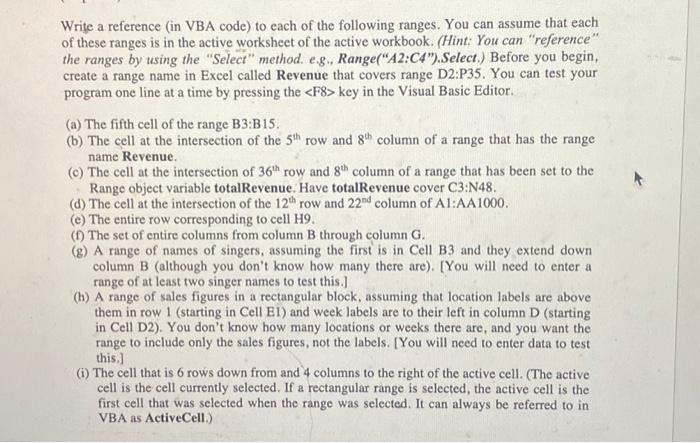 Solved Write a reference (in VBA code) to each of the | Chegg.com