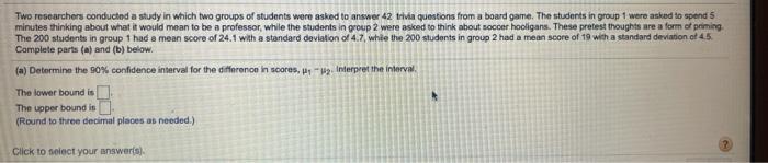 Solved TWO researchers conducted a study in which two groups | Chegg.com