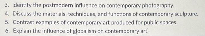 Solved 3. Identify The Postmodern Influence On Contemporary | Chegg.com