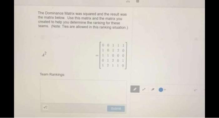 Solved ankings Using A Dominance Matrix 5 lacrosse teams | Chegg.com