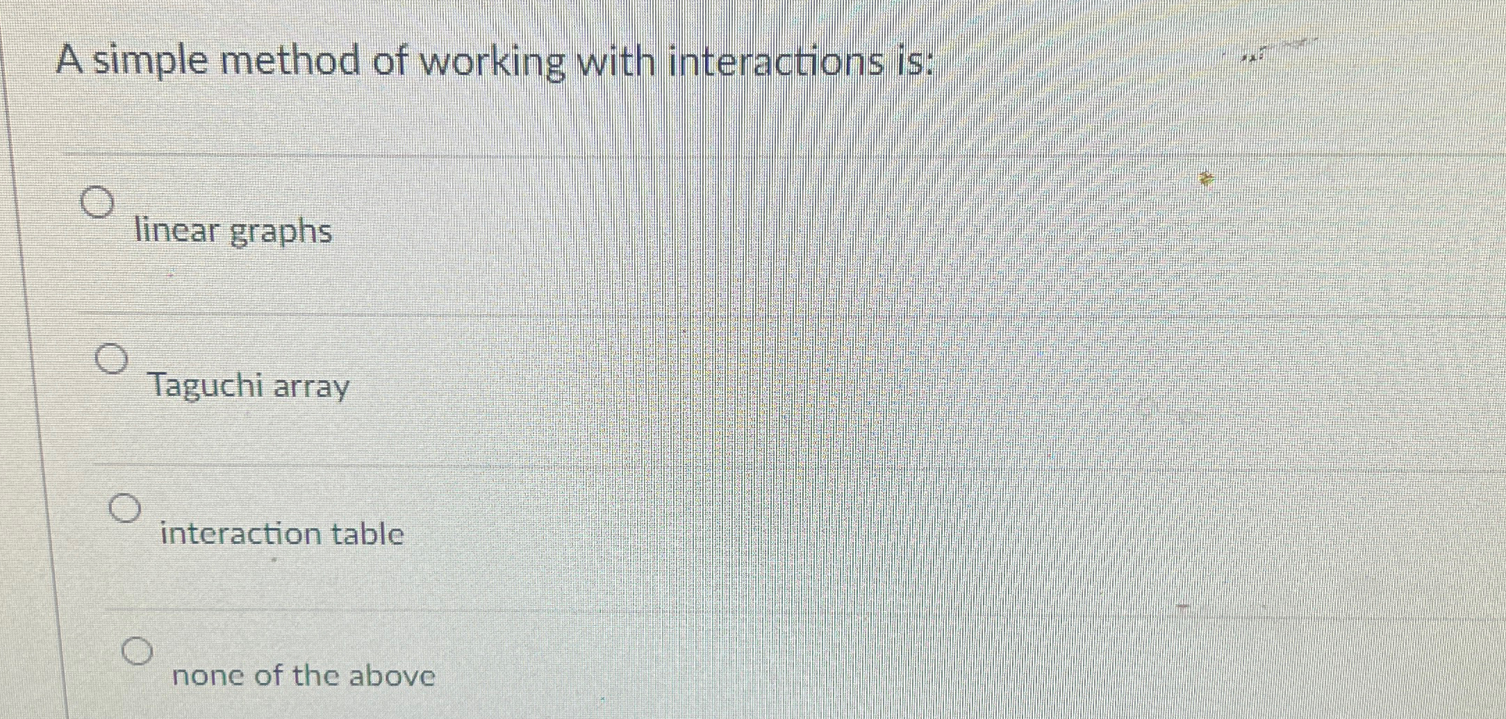 Solved A simple method of working with interactions | Chegg.com