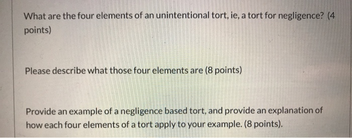 solved-what-are-the-four-elements-of-an-unintentional-tort-chegg