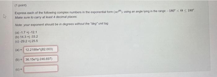 Solved (1 point Express each of the following complex | Chegg.com