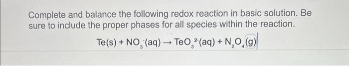 Solved Complete And Balance The Following Redox Reaction In | Chegg.com