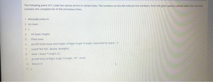 Solved The following piece of code has syntax errors in | Chegg.com