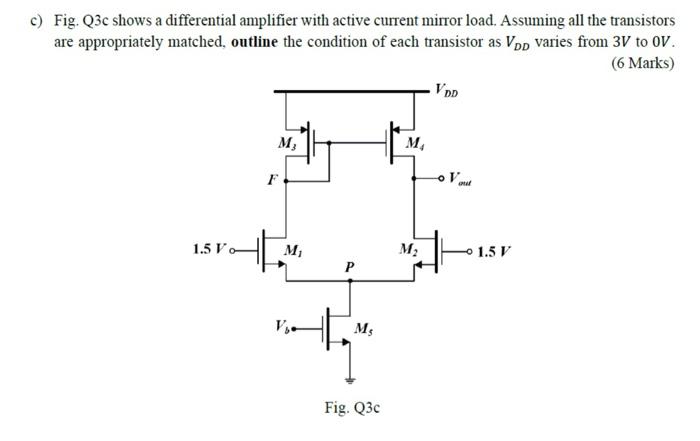 Solved c) Fig. Q3c shows a differential amplifier with | Chegg.com