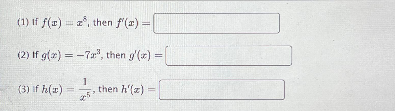 Solved 1 ﻿if F X X8 ﻿then F X 2 ﻿if G X 7x3 ﻿then