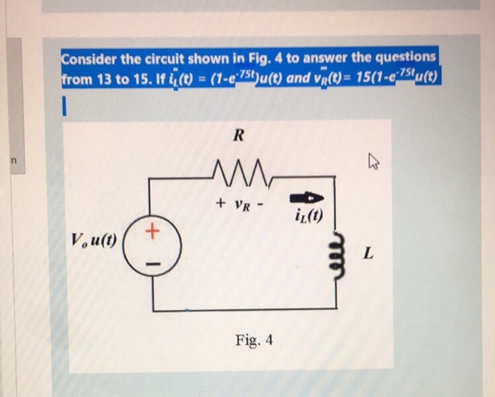 Solved Consider the circuit shown in Fig. 4 to answer the | Chegg.com