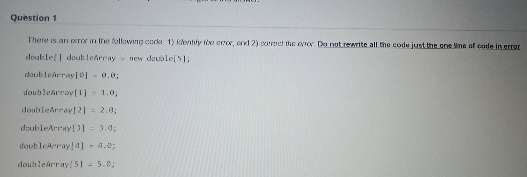 Solved There is an error in the following code 1) Identify | Chegg.com