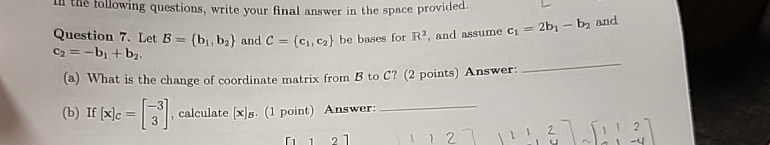 Solved the following questions, write your final answer in | Chegg.com