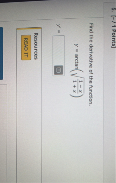 Solved [-/ 1 Points]Find the derivative of the | Chegg.com