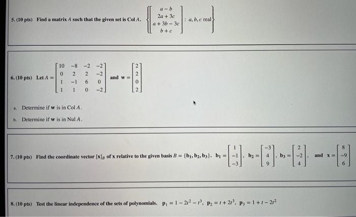 Solved 5. (10 pts) Find a matrix A such that the given set | Chegg.com