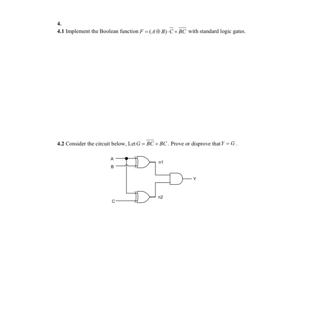 Solved 4.1 ﻿Implement The Boolean Function | Chegg.com