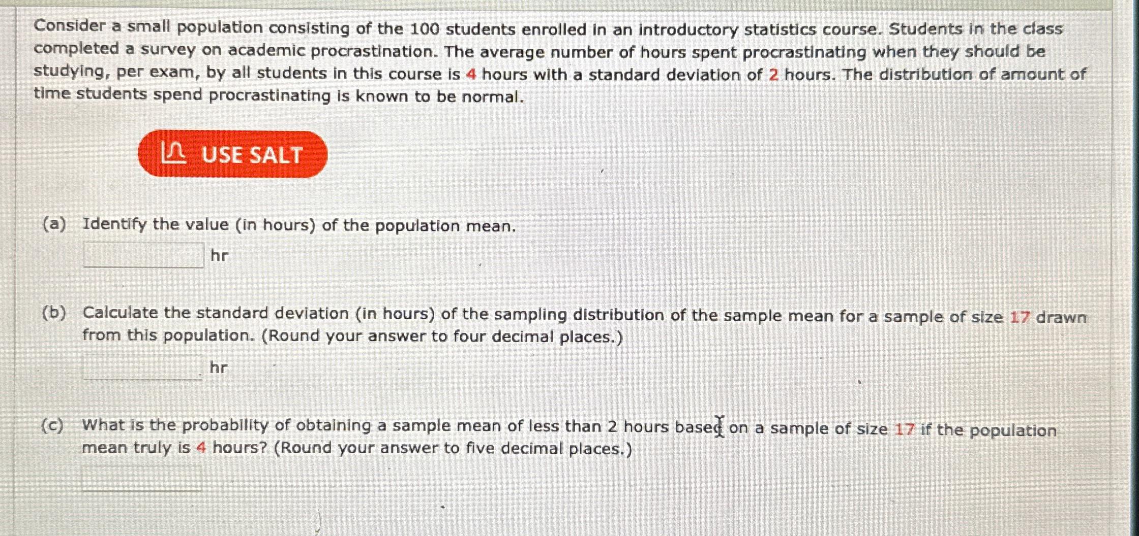 Solved Consider a small population consisting of the 100 | Chegg.com