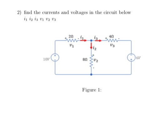 Solved 2) find the currents and voltages in the circuit | Chegg.com