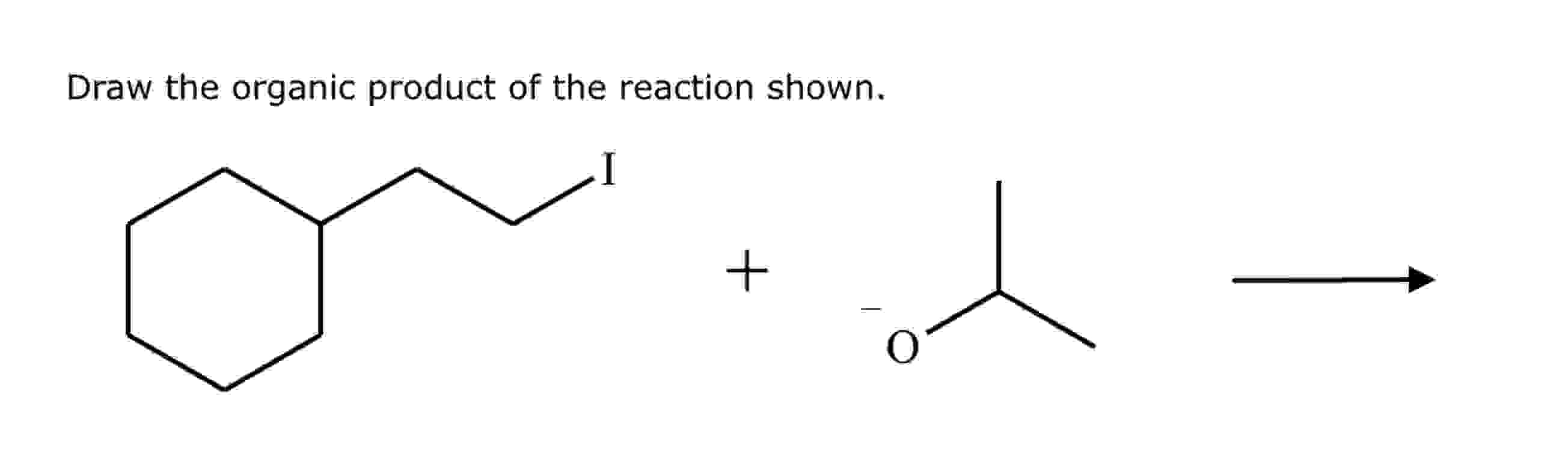Solved Draw the organic product of the reaction shown.Please