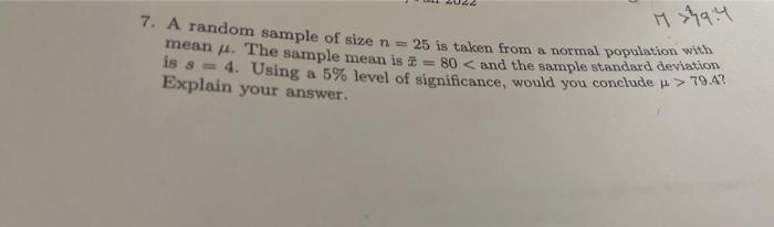Solved 7. A random sample of size n=25 is taken from a | Chegg.com