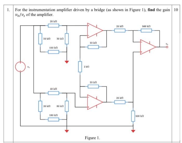 Solved For the instrumentation amplifier driven by a bridge | Chegg.com