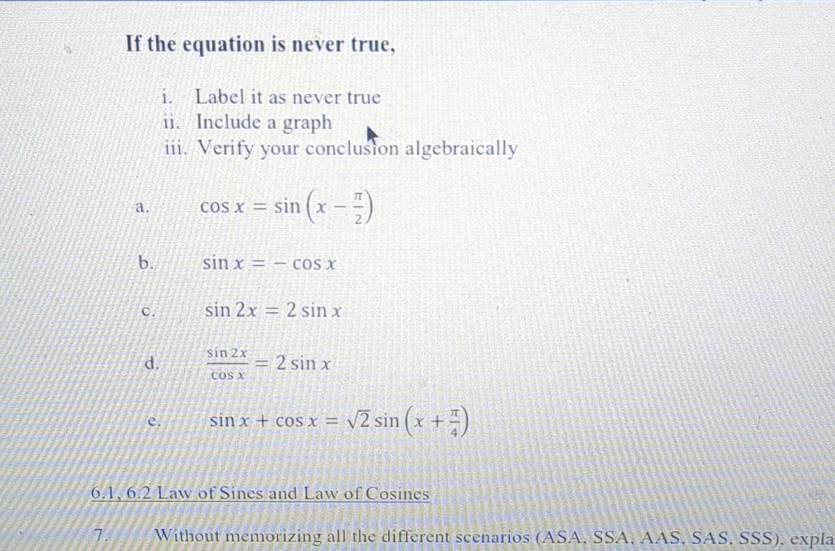 Solved cos x = sin (xpi/2) sin x = cos x sin 2x = 2 sin