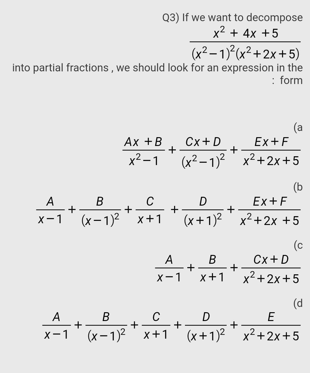 Solved Q3) If we want to decompose x2 + 4x + 5 | Chegg.com