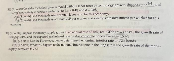 Solved 31) (5 points) Consider the Solow growth model | Chegg.com