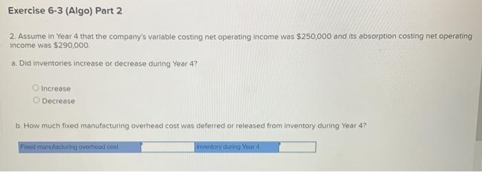 Solved Exercise 6-3 (Algo) Reconciliation Of Absorption And | Chegg.com