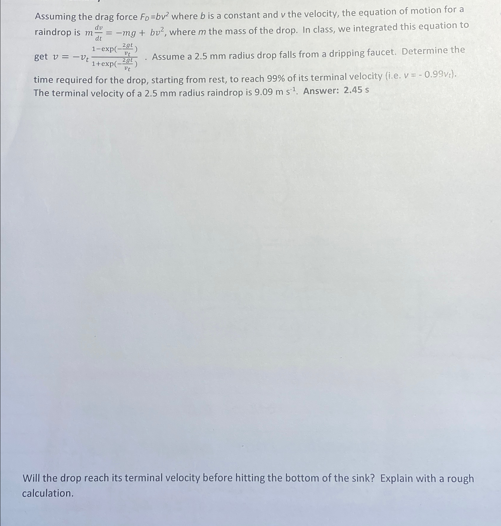 Solved Assuming the drag force FD=bv2 ﻿where b ﻿is a | Chegg.com