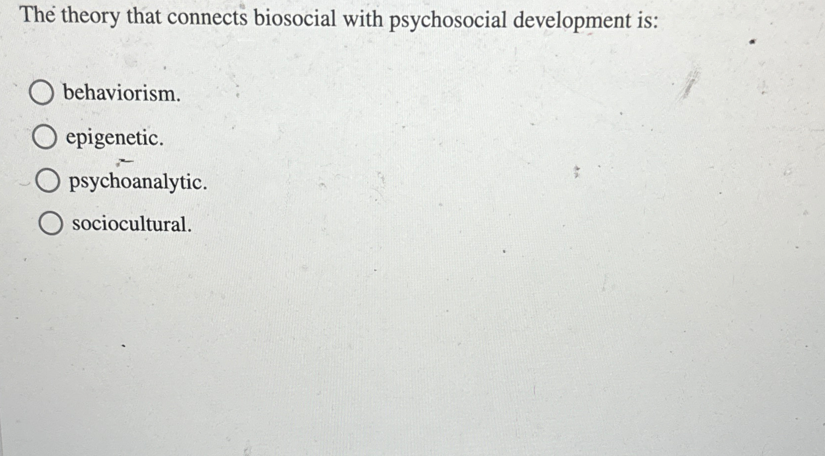 Solved The theory that connects biosocial with psychosocial | Chegg.com