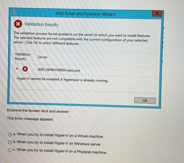 Solved Add Roles And Features Wizard X Validation Results | Chegg.com