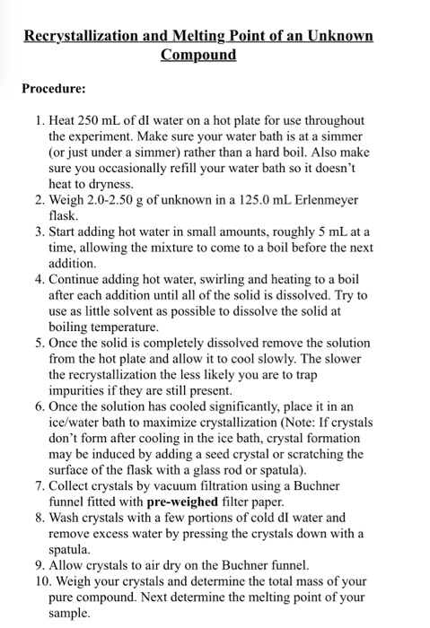 Solved Recrystallization and Melting Point of an Unknown | Chegg.com