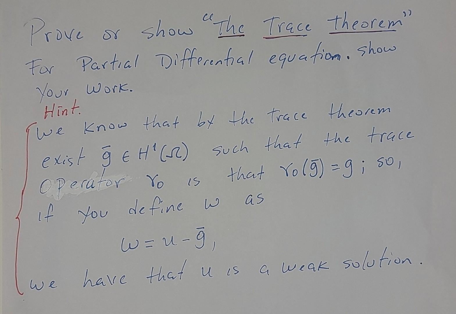 Solved prove or show the trace theorem for partial chegg