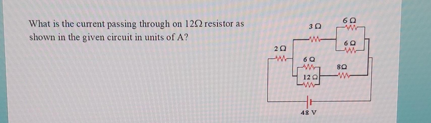 Solved What is the current passing through on 12Ω resistor | Chegg.com