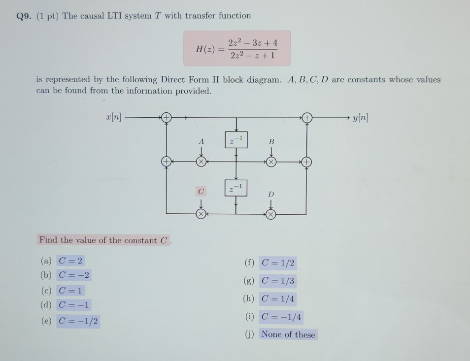 Solved Q8 1 Pt The Direct Form I Representation Of A C Chegg Com