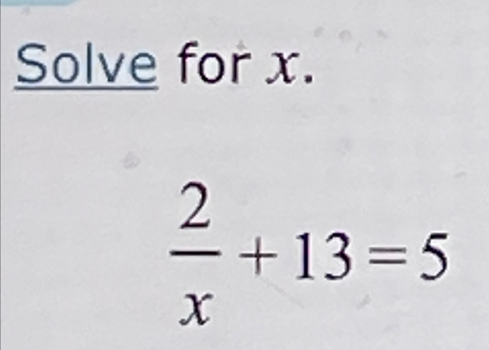 solved-solve-for-x2x-13-5-chegg